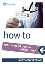 How to recruit good people without risk