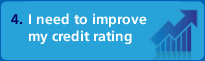 I need to improve my credit rating