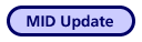 MID Update